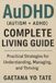 AuDHD Libri GmbH AuDHD (Autism + ADHD) Complete Living Guide