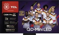 TCL C69K Pro / QD Mini-led TV / 55 / 2026