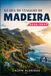 Guida Madeira Travel Guide 2026-2027