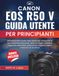 Canon EOS R50 V Guida utente per principianti