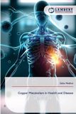 Copper Lap Lambert Academic Publishing Copper Metabolism in Health and Disease Paperback
