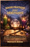 Magie Bol Magie Pratique pour Débutants