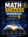 MATH SUCCESS WORKBOOK FOR GRADE 9