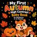 My First Autumn High Contrast Baby Book
