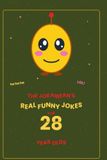 The Jokaibean The Jokaibean's Real Funny Jokes for 28 Year Olds: Hand-Picked Jokes, Riddles & Fun Facts