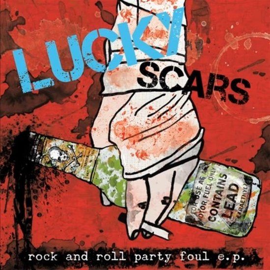 Rock Lucky Scars - Rock And Roll Party Foul (7" Single)