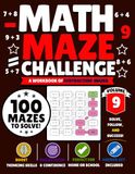 Math Maze Challenge: Subtraction Volume 9: 100 Subtraction Mazes for Kids Ages 7–10 | Build Subtraction Fluency, Confidence & Problem-Solving Skills