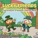Lucky Friends: Leprechauns and Animals Coloring Book