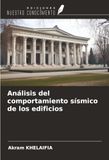 Análisis OmniScriptum SRL Análisis del comportamiento sísmico de los edificios
