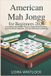 American Mah for Beginners 2026
