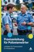 Praxisanleitung für Polizeianwärter: Leitfaden für Praxisanleiter im Polizeidienst