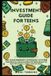 Investment Authors Crib Investment Guide for Teens: The 'Lunch Money Leverage' System: The Essential Crash Course for Teens Ready to Master Stocks, Funds, and Savings: 2