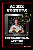 AI Biz Secrets for Traditional Authors