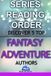 Book List Genie - Top Authors 2 - 5 Top Fantasy Adventure Authors