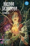 DC Premiere Amanecer de DC. Hiedra Venenosa 4. El Origen de las Especies