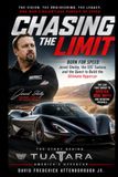 CHASING SSC Tuatara: CHASING THE LIMIT: BORN FOR SPEED: Jerod Shelby, the SSC Tuatara, and the Quest to Build the Ultimate Hypercar