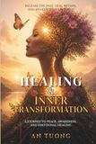 Healing & Inner Transformation
