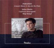 Outhere Paradizo Julien Martin, Capriccio Stravagante, Skip Sempé - Paradizo (Consort Music & Airs for The Flute) (CD)