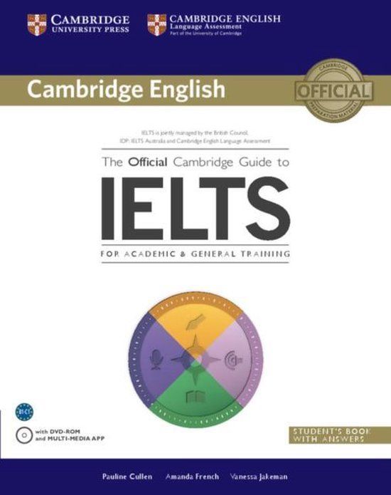 The Cambridge The Official Cambridge Guide to IELTS