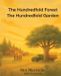 The Hundredfold Forrest The Hundredfold Garden