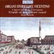 Gruppo Cora, Enrico Zanovello - Organi Storici Del Vicentino (CD)