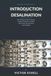 Introduction to Desalination: Physics of Reverse Osmosis, Graphene Membranes, and Water Infrastructure Turn the Oceans into Fresh Water