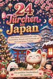 24 Bookmundo 24 Türchen bis Japan: Der Japan-Adventskalender voller Geschichten, Rituale und Vorfreude auf das Land deiner Träume