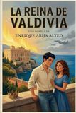 La Reina de Valdivia