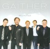Reunited Gaither Vocal Band Reunited CD