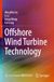 Offshore Wind Turbine Technology