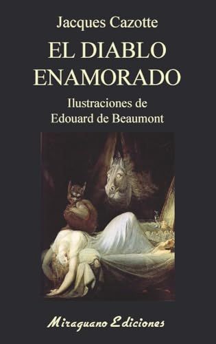 El Miraguano Ediciones El diablo enamorado Paperback