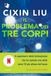 Il problema dei tre corpi - Cixin Liu - Paperback