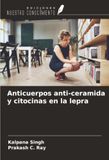 Anticuerpos OmniScriptum SRL Anticuerpos anti-ceramida y citocinas en la lepra
