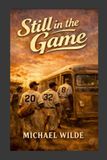 Still Libri GmbH Still in the Game Paperback