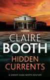 Hidden A Sheriff Hank Worth Mystery- Hidden Currents Hardcover