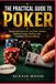 THE Independently Published THE PRACTICAL GUIDE TO POKER Paperback