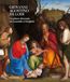 Giovanni Agostino da Lodi. Un pittore itinerante tra Leonardo e Giorgione