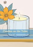 Candles on the Table: A Relaxing Coloring Book for Mindfulness and Tranquility