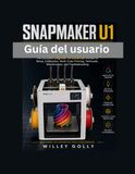 Snapmaker U1 User Guide