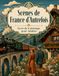 Scènes de France d’Autrefois Livre de Coloriage pour Adultes: Promenade créative dans les cafés, gares, places de village et petits commerces du passé