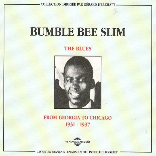Bumble Bee Slim - The Blues: From Georgia to Chicago 1931-1937 (2 CD)