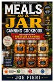 Meals in a Jar Canning Cookbook