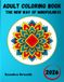 ADULT COLORING BOOK THE NEW WAY OF MINDFULNESS