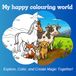 My happy colouring world: Explore, Color, and Create Magic Together!