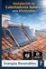 INSTALACION DE CALENTADORES SOLARES PARA VIVIENDAS: Aprovechamiento del calor del sol para calentar el agua