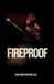Fireproof Libri GmbH Fireproof Paperback