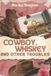 Cowboy, Libri GmbH Cowboy, Whiskey and Other Troubles