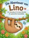 Ausmalbuch: Die Abenteuer von Lino - das Faultier
