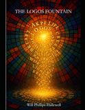 The Logos Fountain: When the Word Breaks the World