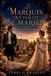 Le Libri GmbH Le marquis qui faillit se marier: Une romance de la Régence sur l'amour perdu, le courage et les secrets de famille: 1